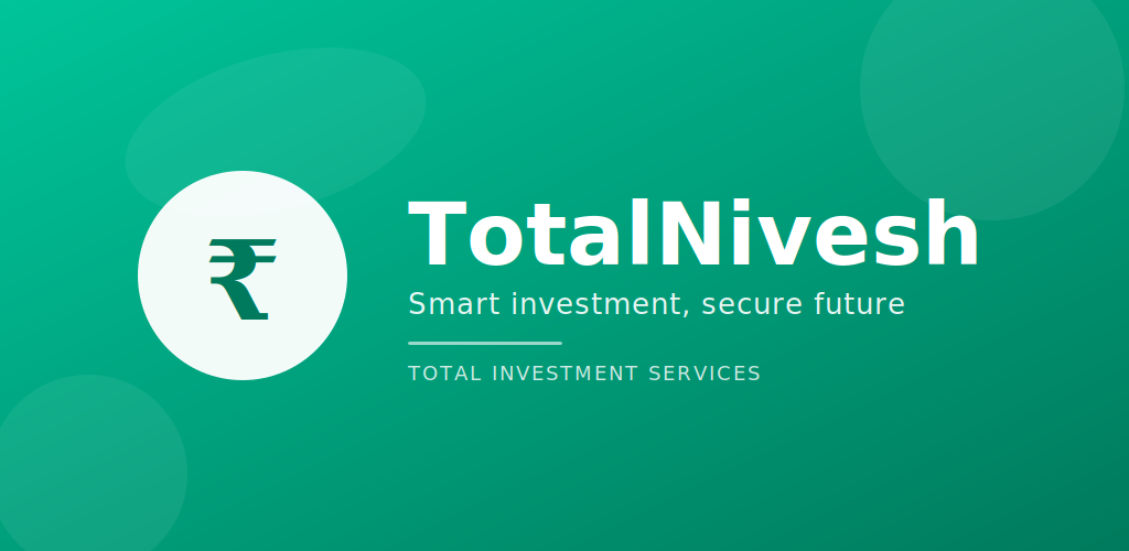 TotalNivesh app banner